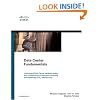 Data Center Fundamentals: Understand Data Canter network design and infrastructure architecture, including load balancing, SSL, and security (Cisco Press Fundamentals Series)
