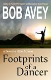 Footprints of a Dancer (Detective Elliot Mystery)