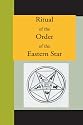 Ritual Of The Order Of The Eastern Star
