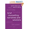 Brief Counselling: Narratives and Solutions