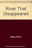 The river that disappeared
