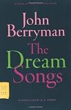 The Dream Songs by Berryman, John 1st (first) Edition [Paperback(2007)]