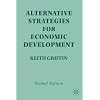 Alternative Strategies For Economic Development, Second Edition
