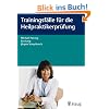 Trainingsf�lle f�r die Heilpraktikerpr�fung