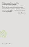 Mediterraneo blues: Musiche, malincon...