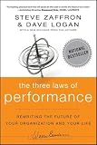 The Three Laws of Performance: Rewriting the Future of Your Organization and Your Life   [3 LAWS OF PERFORMANCE] [Paperback]
