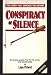 Conspiracy of Silence