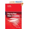 Peer-to-Peer Video Streaming