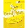 Fiedel-Max f�r Viola - Schule 1 Klavierbegleitung zur Schule