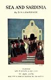 Sea and Sardinia [Illustrated] [Annotated]