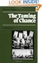 The Taming of Chance (Ideas in Context)