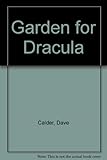 A garden for Dracula