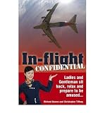 In-flight confidential : ladies and gentleman [i.e. gentlemen] sit back, relax, and prepare to be amused-