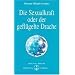 Die Sexualkraft oder der gefl�gelte Drache
