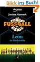 Die Wilden Fu�ballkerle Leon der Slalomdribbler: Band 1
