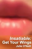 Insatiable: Double Trouble (Insatiable Shorts Book 7)