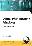 Digital Photography Principles: The Camera