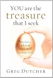 You are the Treasure That I Seek