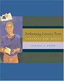 Performing Literary Texts: Concepts and Skills (with InfoTrac )
