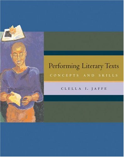Performing Literary Texts: Concepts and Skills (with InfoTrac®) under Phonetics & Phonics in The Books Store