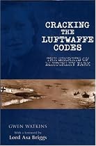 Cracking the Luftwaffe Codes