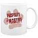 New  Property Of My Mastiff  Mug Dog