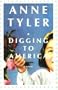 DIGGINGTO AMERICA [Paperback] by Tyler, Anne