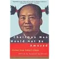 Chairman Mao Would Not Be Amused (Paperback)
