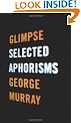 Glimpse: Selected Aphorisms