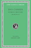 Roman History: v. 5 (Loeb Classical Library)