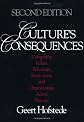Culture's Consequences: Comparing Values, Behaviors, Institutions and Organizations Across Nations