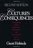 Culture's Consequences: Comparing Values, Behaviors, Institutions and Organizations Across Nations
