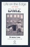 Review University of Hawaii Press  / Life on the Edge of the DMZ (Korean Studies)