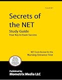 Secrets of the NET Study Guide: NET Exam Review for the Nursing Entrance Test