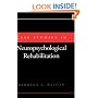 Case Studies in Neuropsychological Rehabilitation (Contemporary Neurology Series (Cloth))
