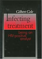 Infecting the Treatment: Being an HIV-Positive Analyst