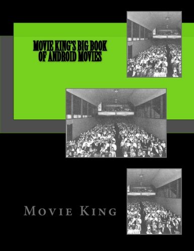 Movie King's Big Book of Android Movies
