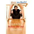Schau ihr zu!