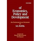 of economics policy and development an intellectual journey collected essays of ig patel