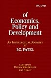 Of economics, policy, and development : an intellectual journey