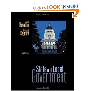 State and Local Government by Ann O'M. Bowman and Richard C. Kearney