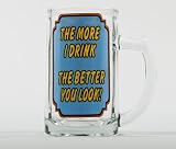 The More I Drink....The Mug.