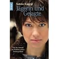 J�gerin und Gejagte