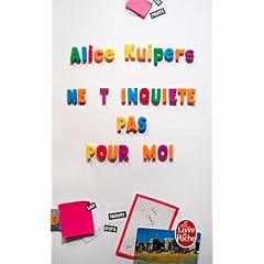 Ne t'inqui�te pas pour moi