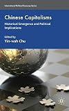 Chinese capitalisms : historical emergence and political implications