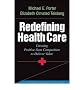 (REDEFINING HEALTH CARE: CREATING VALUE-BASED COMPETITION ON RESULTS) BY Porter, Michael E.(Author)Hardcover Jun-2006