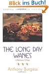 The Long Day Wanes: A Malayan Trilogy...