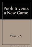 Pooh invents a new game