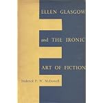 Ellen Glasgow and the Ironic Art of Fiction book cover