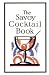 The Savoy Cocktail Book (Savoy London)